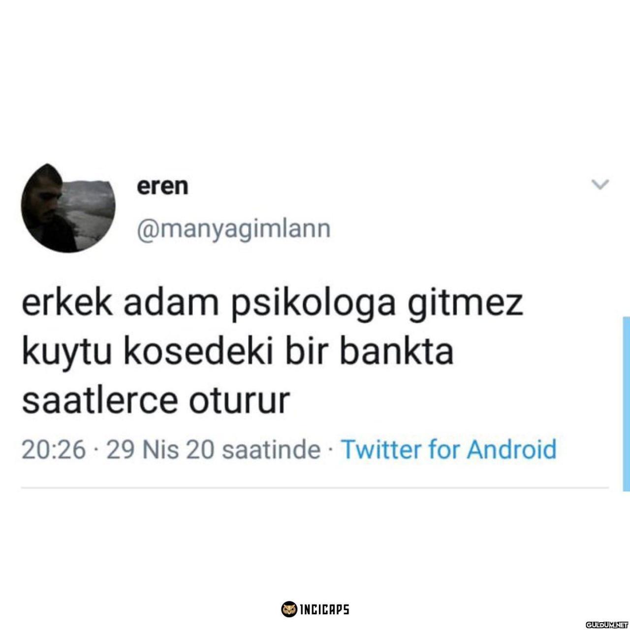 eren @manyagimlann erkek...