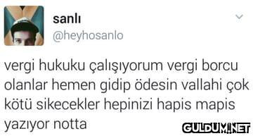 sanlı @heyhosanlo vergi...