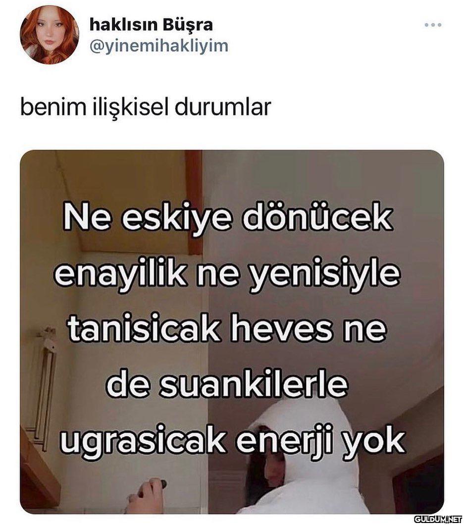 haklısın Büşra...