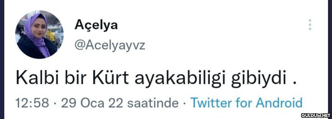 Açelya @Acelyayvz Kalbi...