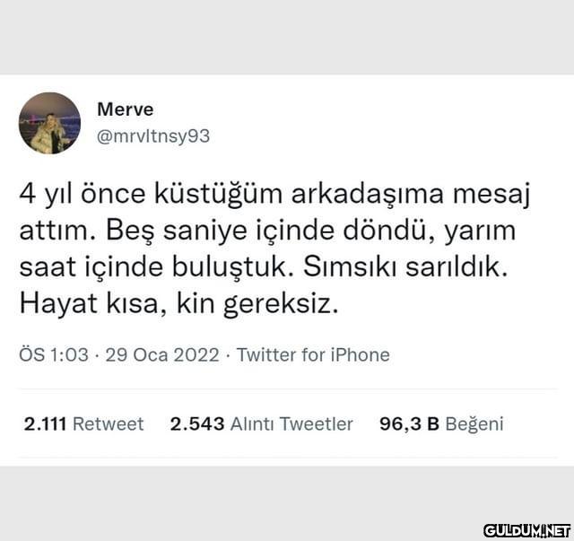 Merve @mrvltnsy93 4 yıl...