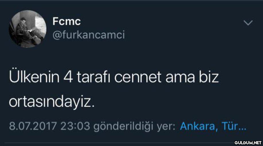 Fcmc @furkancamci Ülkenin...