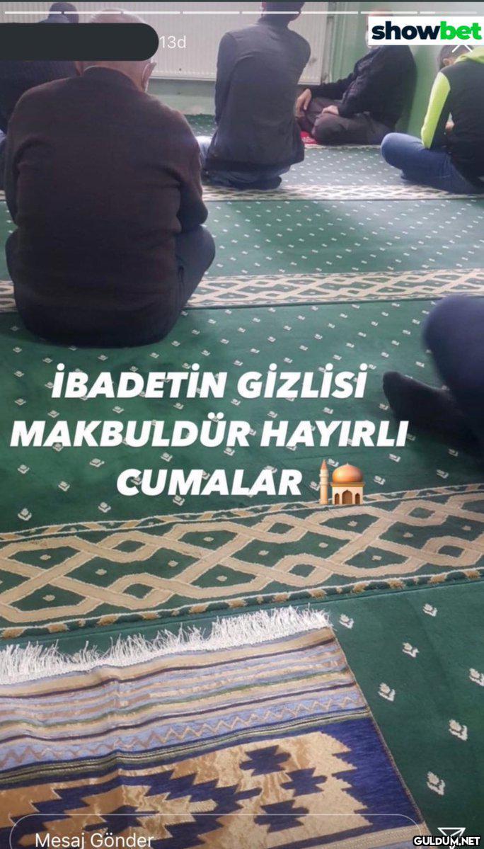 showbet 13d İBADETİN...
