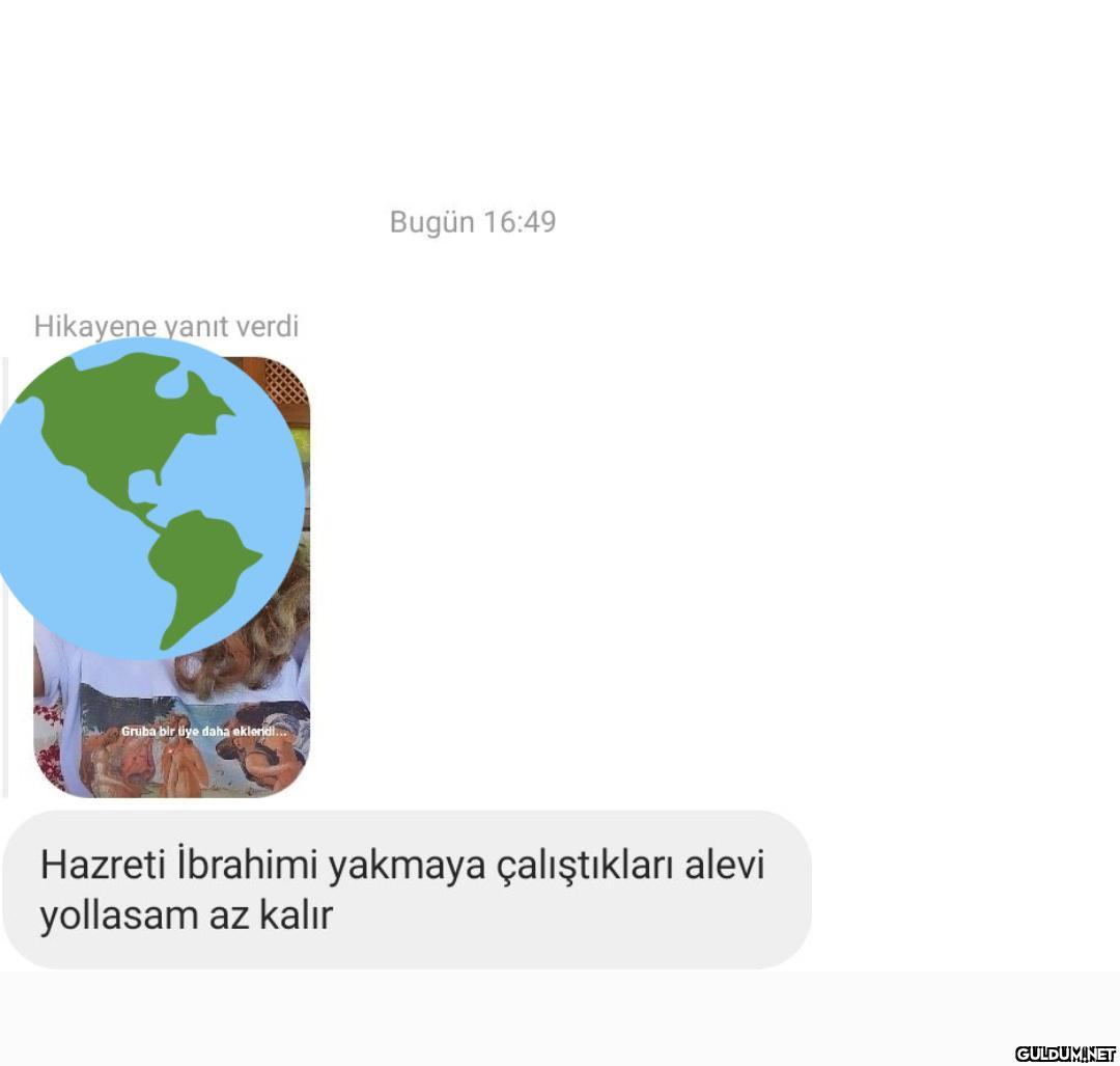 Bugün 16:49 Hikayene yanıt...
