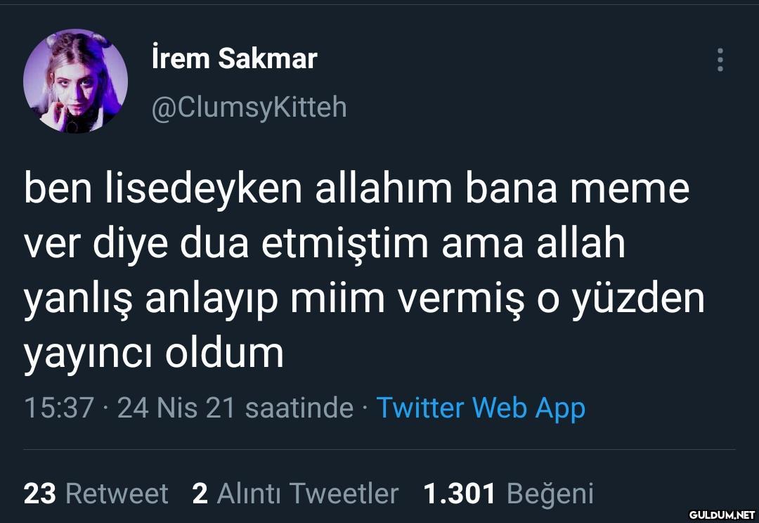 İrem Sakmar @ClumsyKitteh...