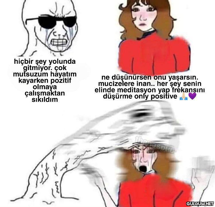 hiçbir şey yolunda...