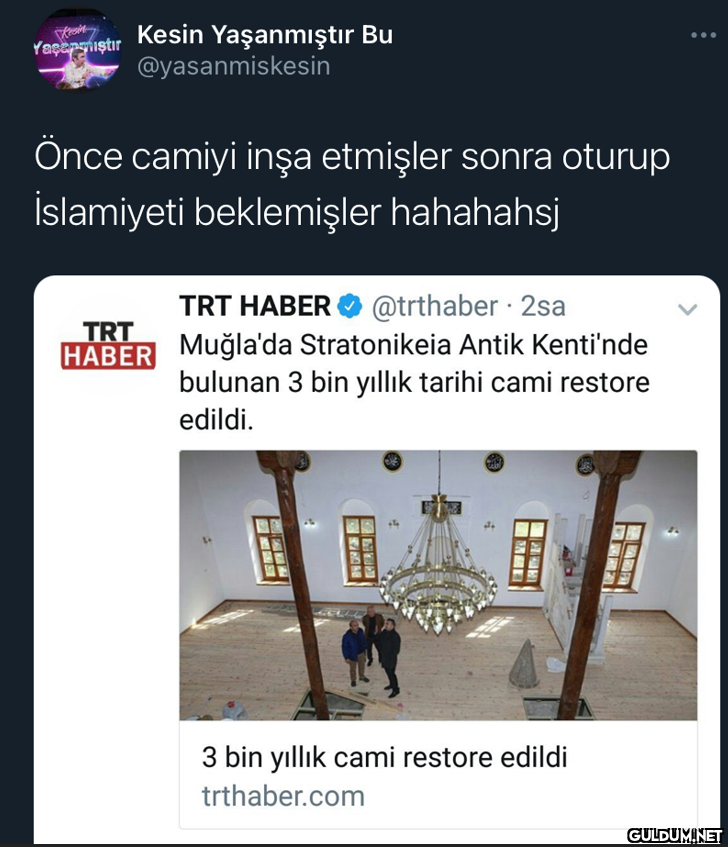 Kesin Yaşanmıştır Bu...