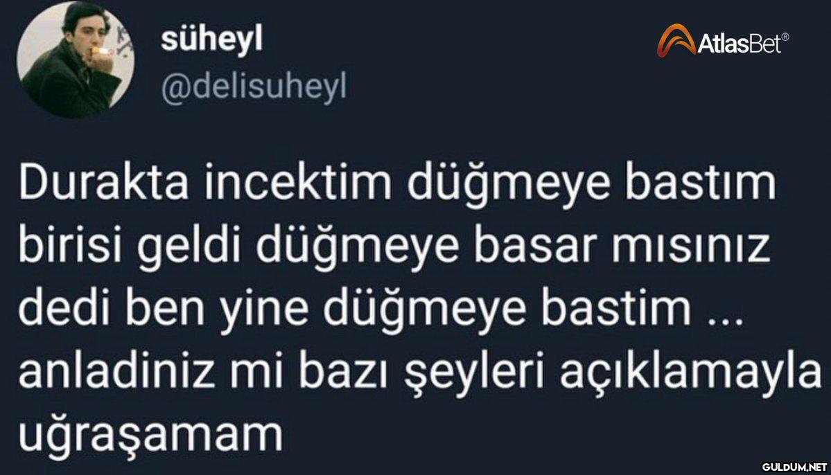süheyl @delisuheyl...