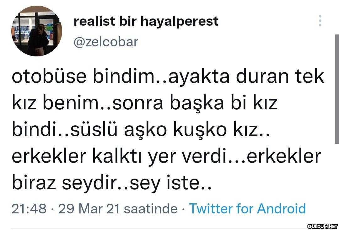 realist bir hayalperest...