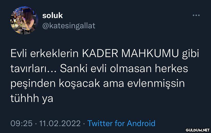 soluk @katesingallat Evli...