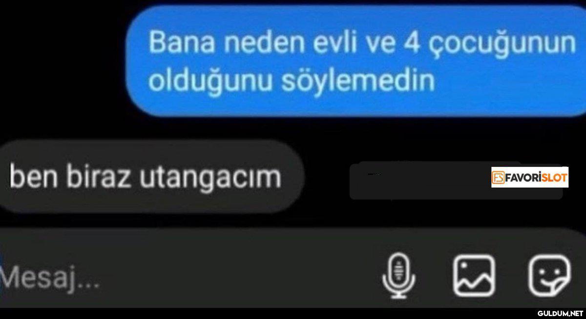 Bana neden evli ve 4...