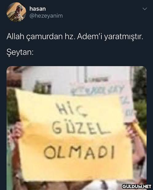 hasan @hezeyanim Allah...
