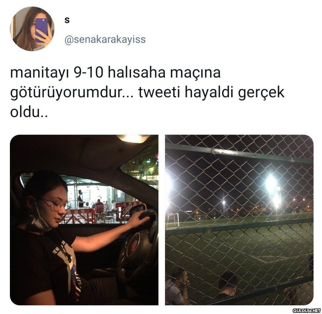 @senakarakayiss manitayı...