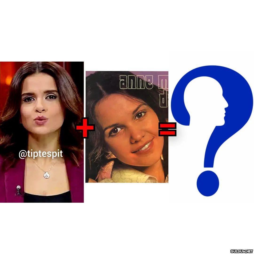 Semiha Şahin + Anne-Marie...
