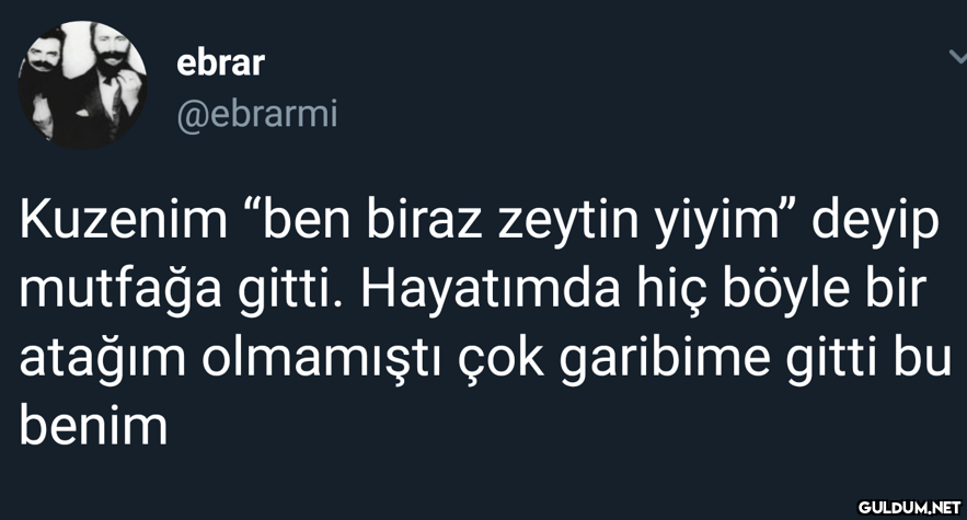 ebrar @ebrarmi Kuzenim...