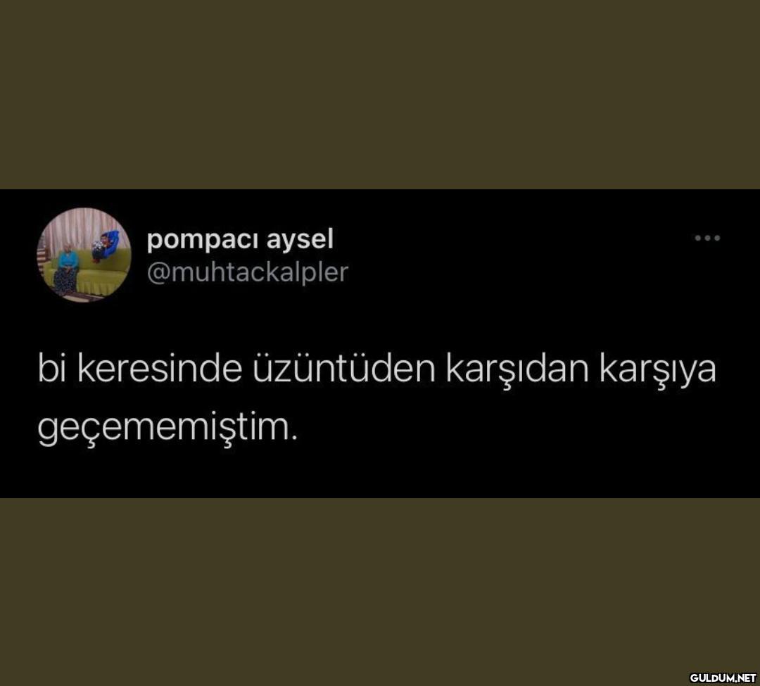 pompaci aysel...