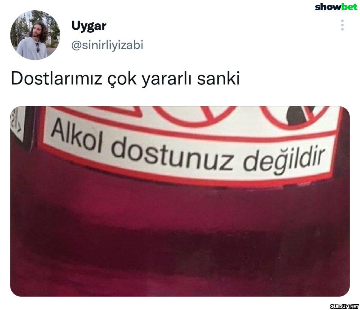 showbet Alkol dostunuz...