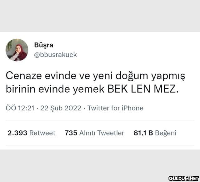 Büşra @bbusrakuck Cenaze...