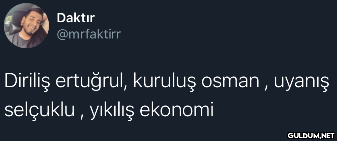 Daktır @mrfaktirr Diriliş...
