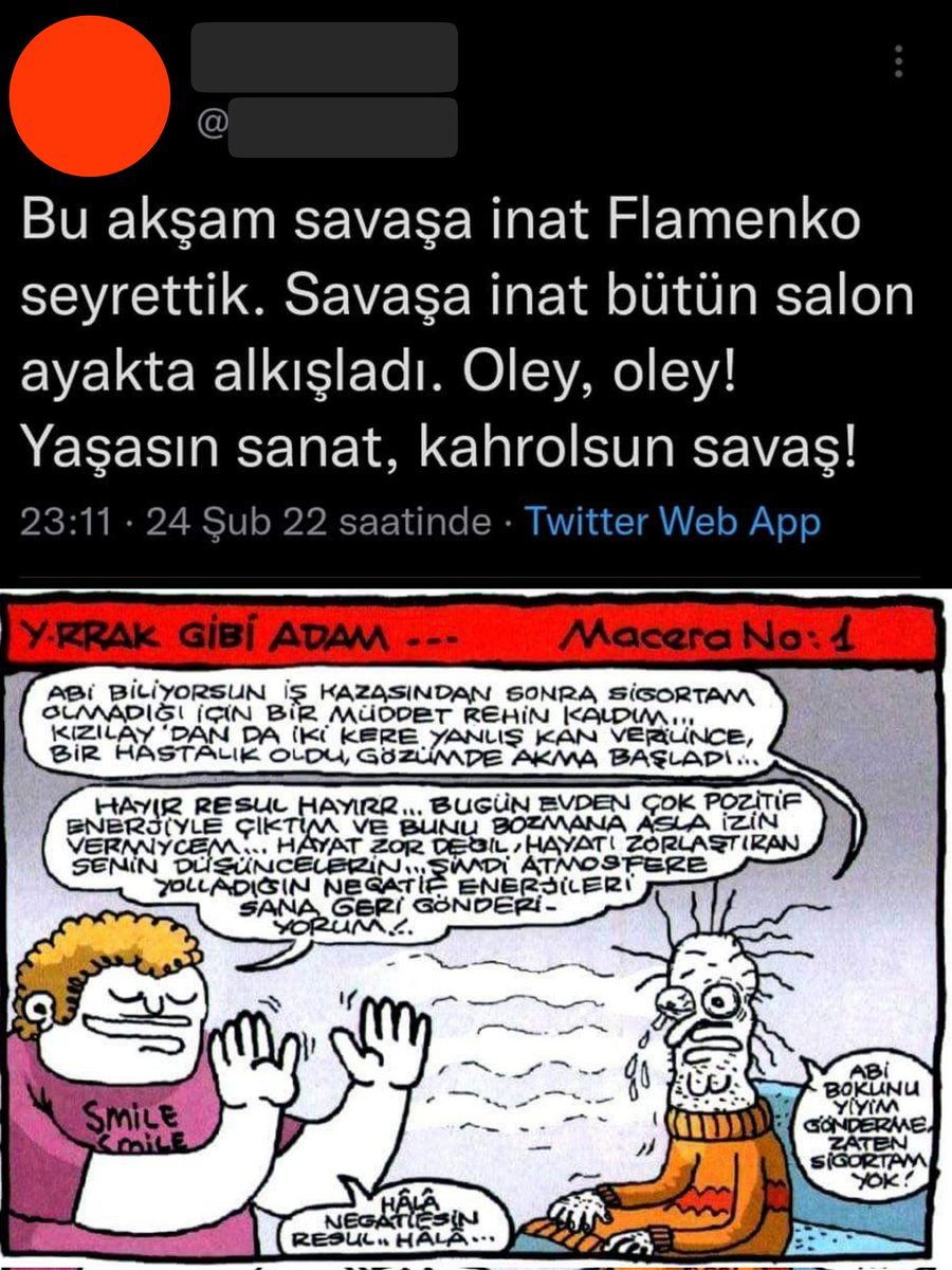 - Abi savaştayız, can...