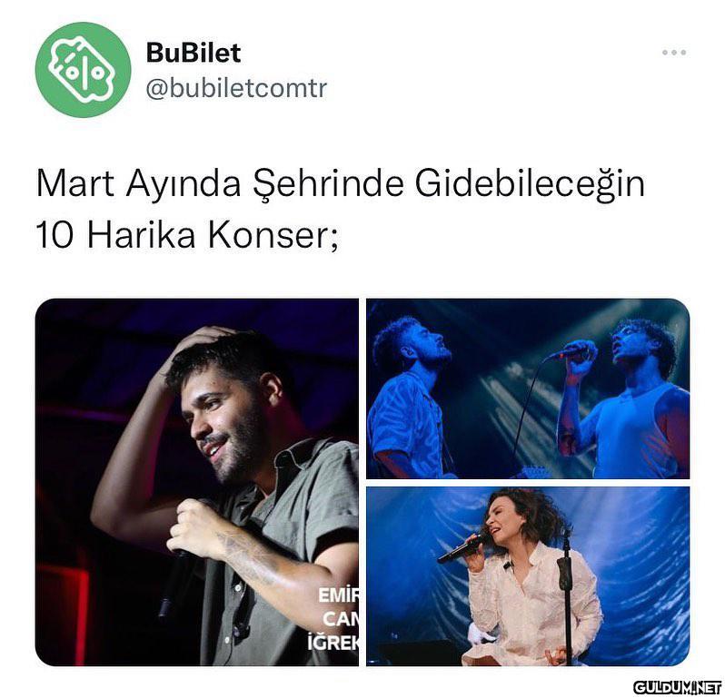 Bu konserlere beraber...