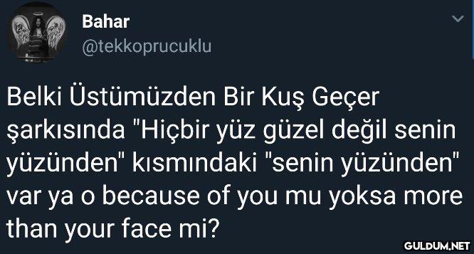 Bahar @tekkoprucuklu Belki...