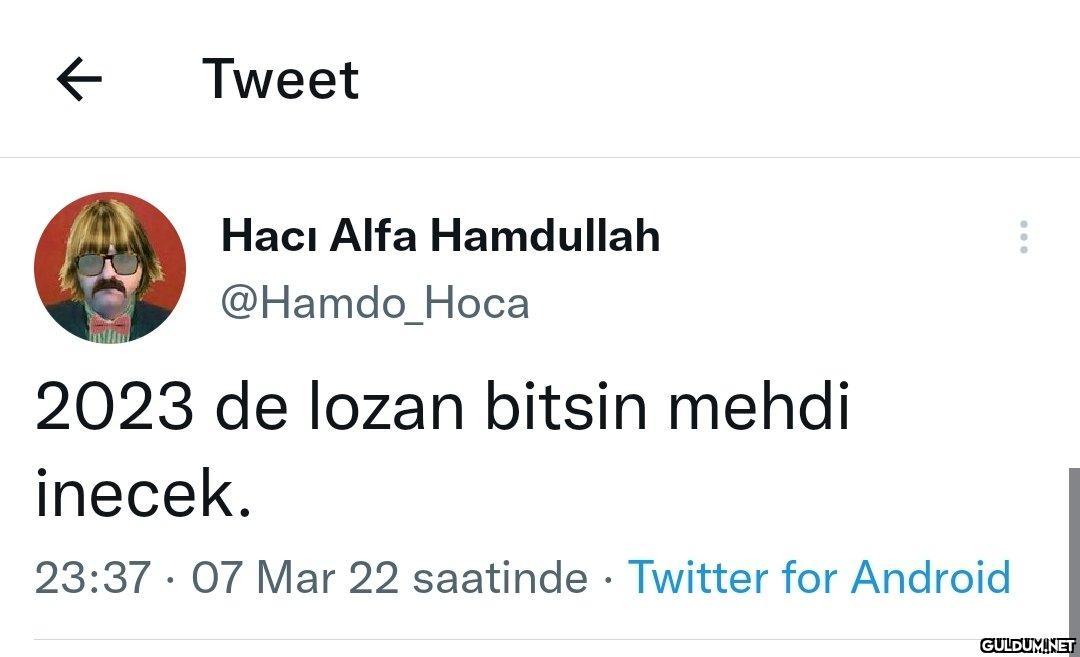 Tweet Hacı Alfa Hamdullah...