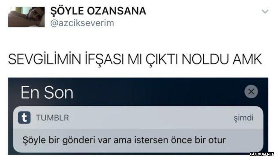 ŞÖYLE OZANSANA...