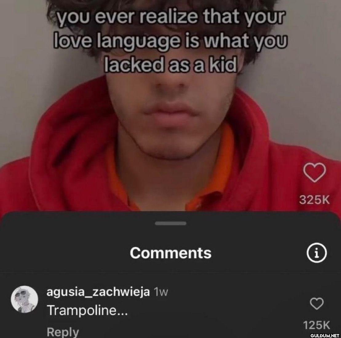 you ever realize that your...