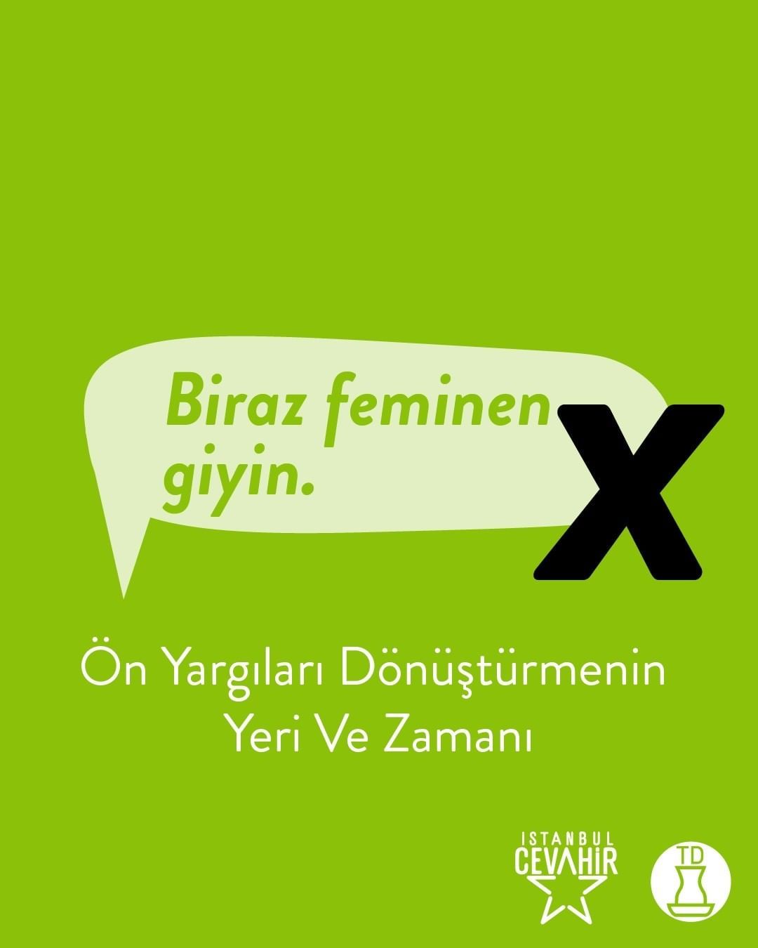 Toplumun her alanında...