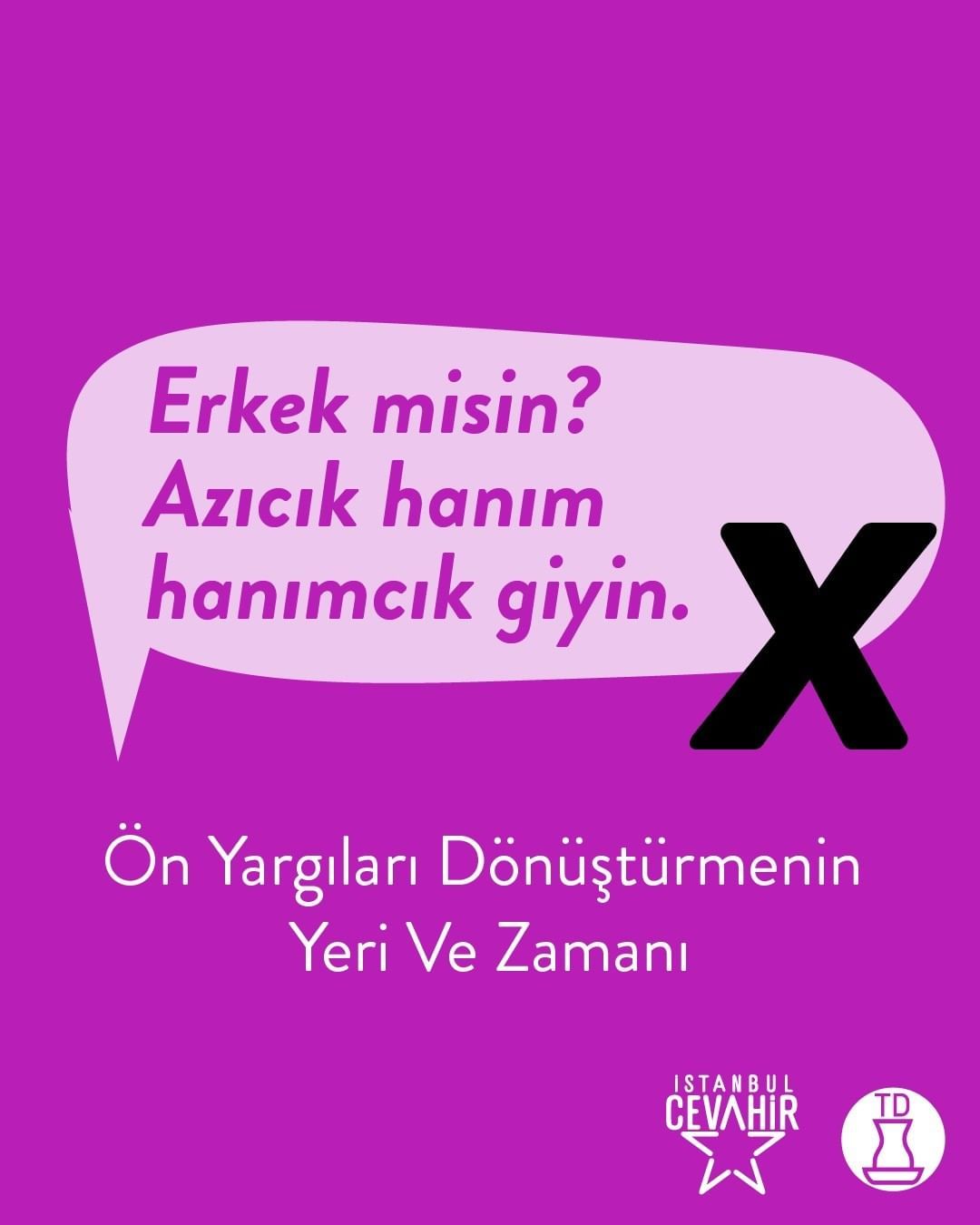 Toplumun her alanında...