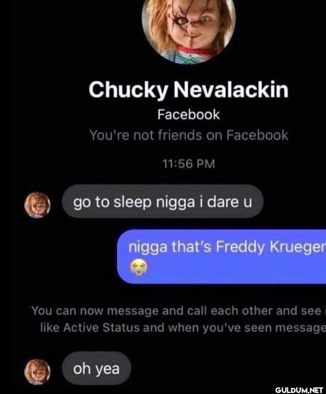 Chucky Nevalackin Facebook...