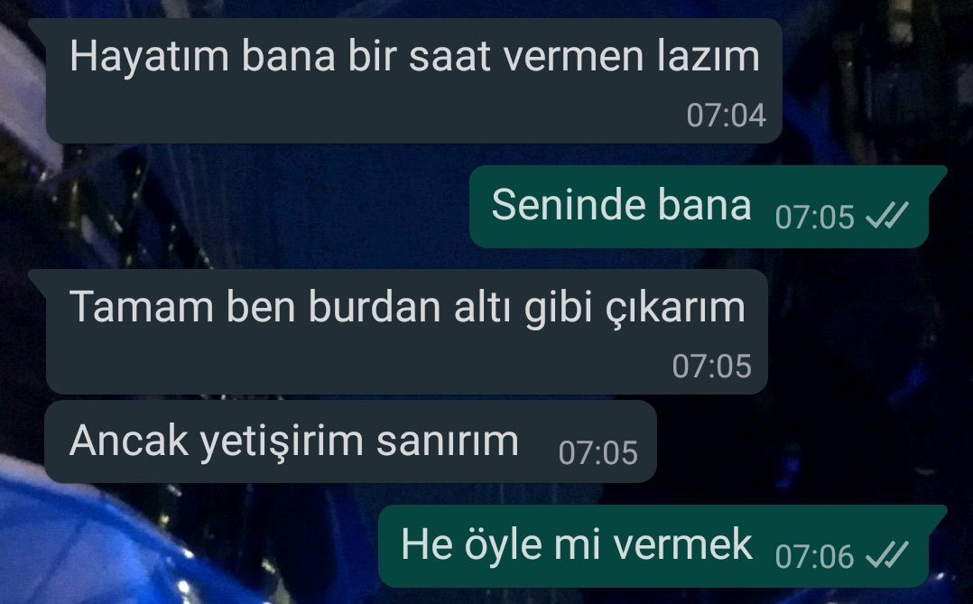 he öyle vermek...