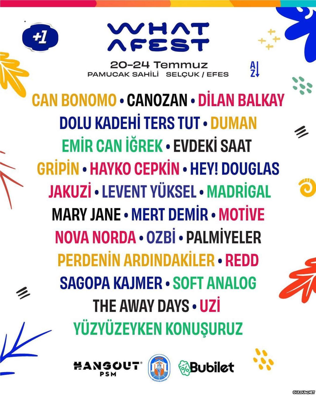 What A Fest ile bu yaz...