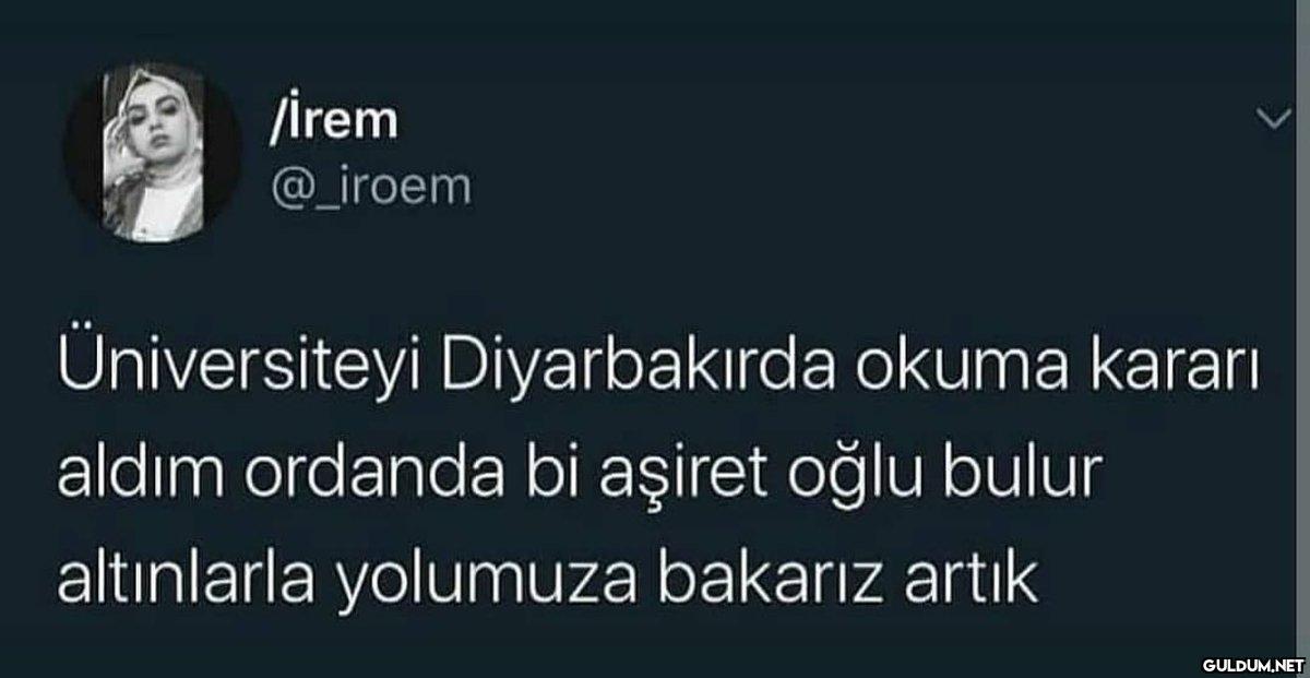 /İrem @_iroem Üniversiteyi...