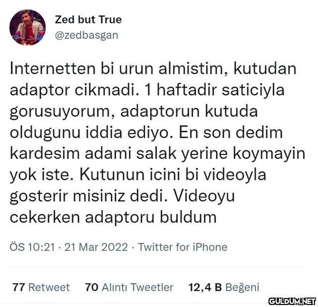 Zed but True @zedbasgan...