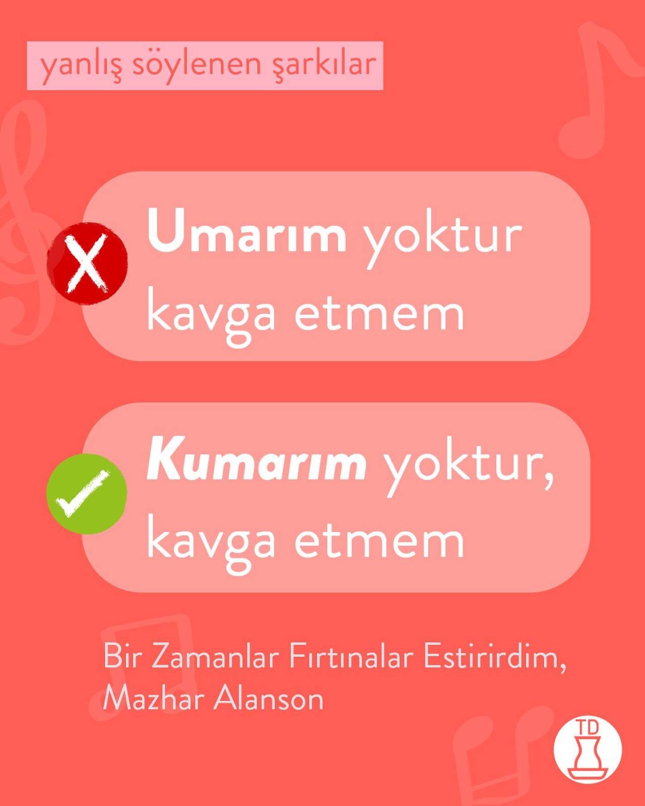 Yanlış söylenen şarkılar,...