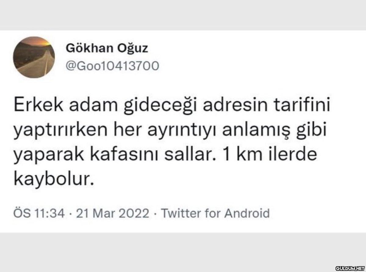 Bir de bilmediği adresi...