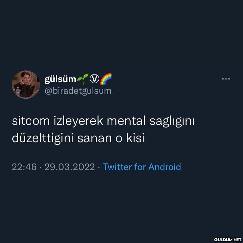 gülsümO @biradetgulsum...