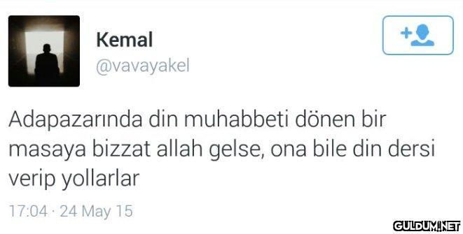 Kemal @vavayakel...