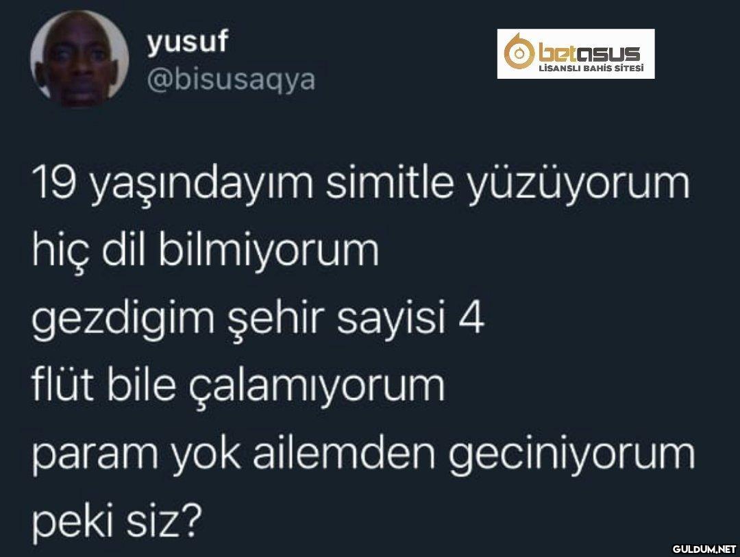 Peki siz  ?...