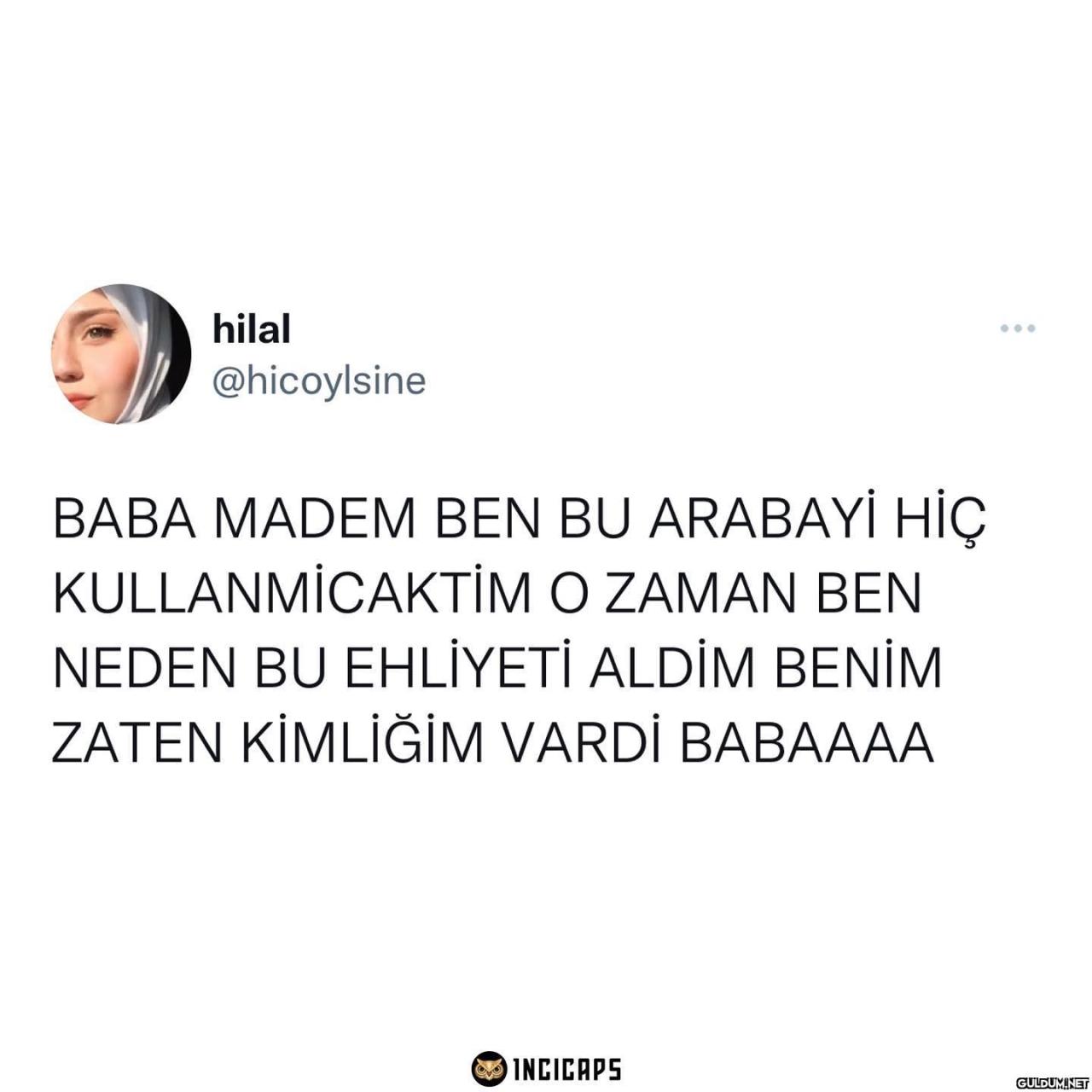 hilal @hicoylsine BABA...