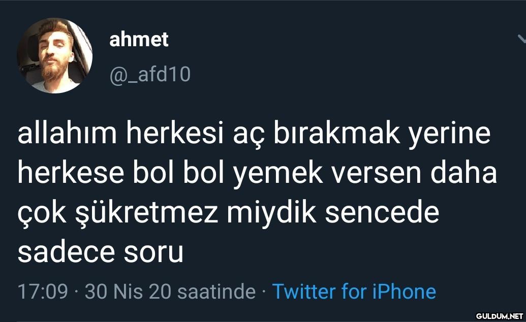 ahmet @_afd10 allahım...