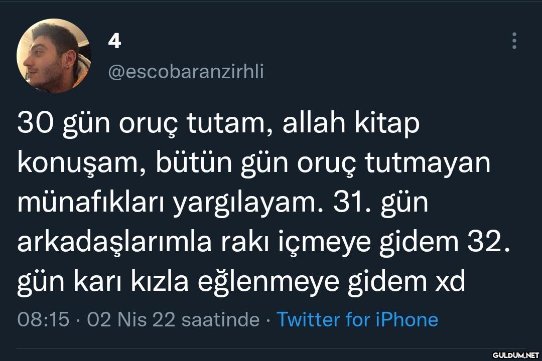 4 @escobaranzirhli 30 gün...