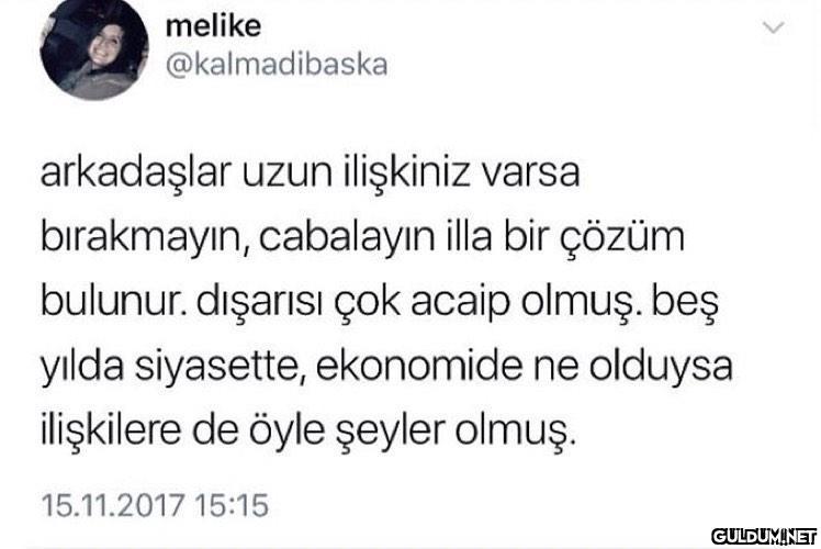 melike @kalmadibaska...