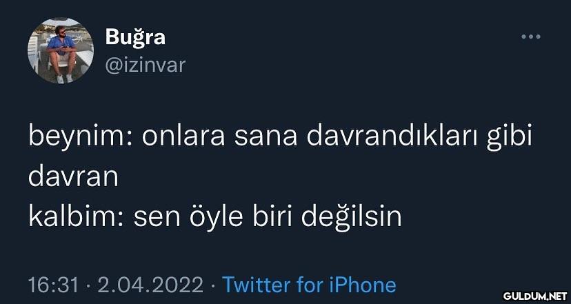 Buğra @izinvar beynim:...
