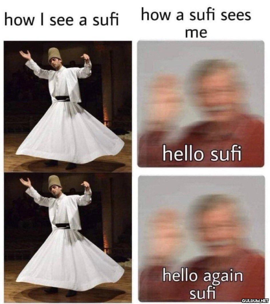 how I see a sufi how a...
