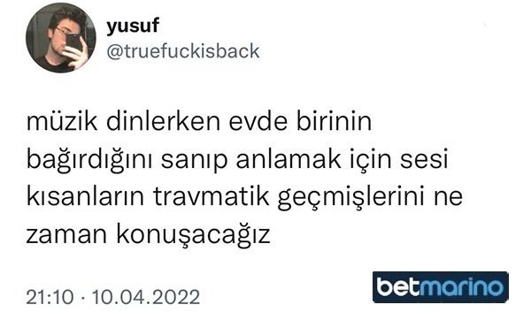 Müziği tekrar açınca sesin...