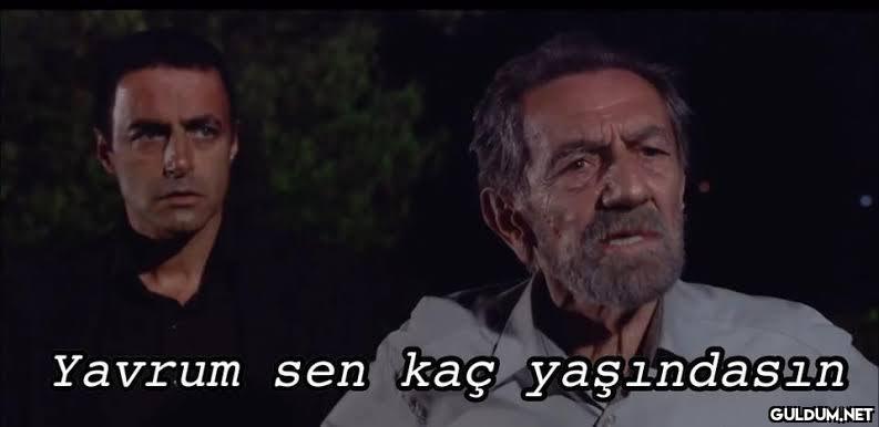 kaç yaşındasınız...