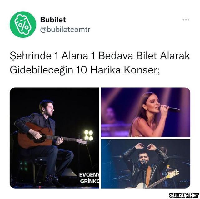 Bu konserlerden en az...